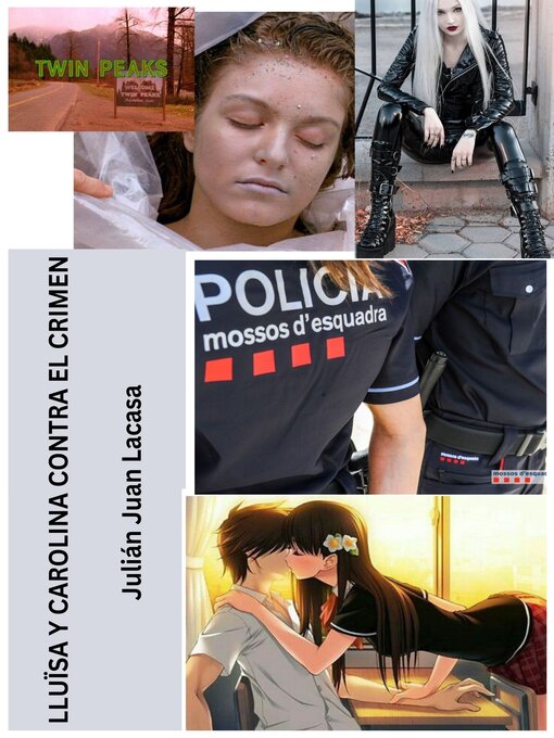 Title details for LLUÏSA Y CAROLINA CONTRA EL CRIMEN by Julián Juan Lacasa - Available